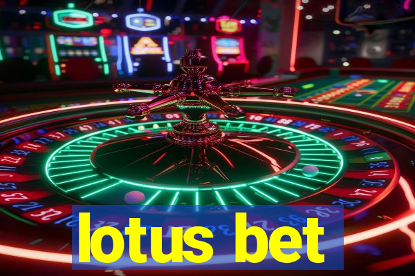 lotus bet